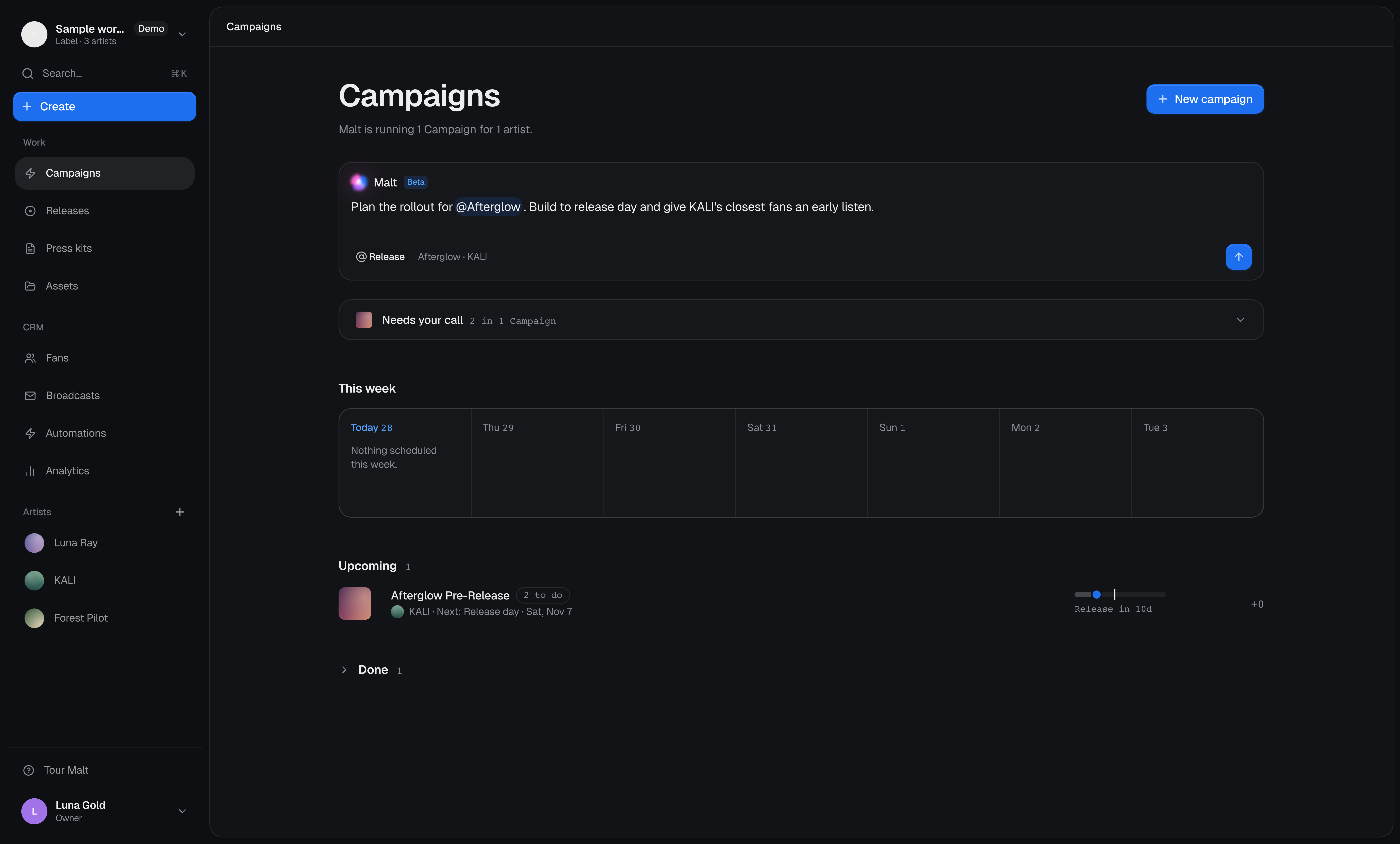 Malt’s Campaigns page in a sample label workspace: the Malt prompt bar drafting a rollout for a release, items that need a decision, the week ahead and upcoming campaigns across three artists